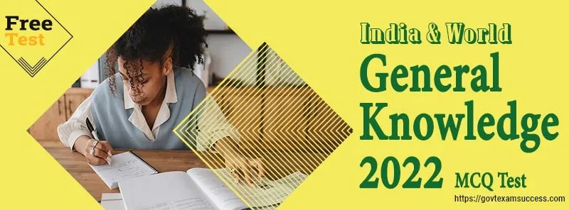 Read more about the article General Knowledge 2022 MCQ Test | GK Quiz in Hindi