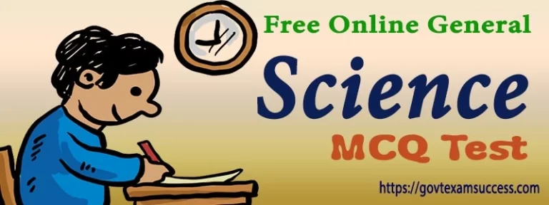 General Science MCQ Quiz | Free Online Gs Practice