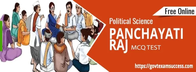 Panchayati Raj MCQ Test | Free Online Indian Polity Quiz